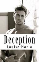 Deception: A Terrifying Story That Will Make You Wonder If People Are Really What They Seem