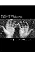 Management of Deployment Turnover