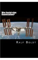 Was kostet eine Raumstation?