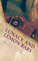Lunacy and Lemon Bars