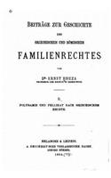Beiträge zur Geschichte des griechischen und römischen Familienrechtes