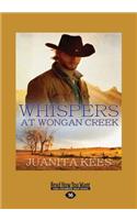Whispers at Wongan Creek