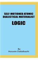 Self-motioned Atomic Dialectical Materialist Logic: scientific philosophy and natural sciences must maintain eternal relationship to make sence