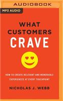 What Customers Crave