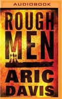 Rough Men