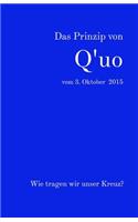 Das Prinzip von Q'uo vom 3. Oktober 2015