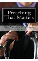 Preaching That Matters