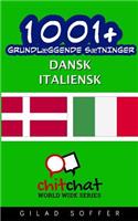 1001+ grundlæggende sætninger dansk - Italiensk