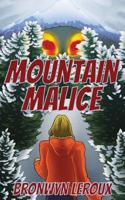 Mountain Malice