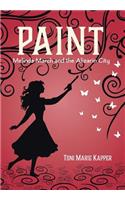 Paint: Melinda March and the Alizarin City