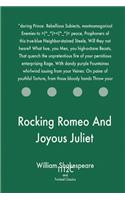 Rocking Romeo And Joyous Juliet