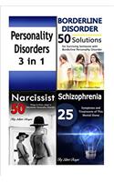 Personality Disorders: 3 in 1 Borderline, Narcissist, and Schizophrenia Personality Disorders