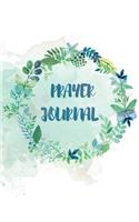 Prayer Journal: 100 Days Letter To God, Teal Garden Journal, 8 x 10 inches, 100 Pages