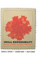 Social Responsibility in the Global Apparel Industry