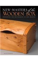 New Masters of the Wooden Box: Expanding the Boundaries of Box Making
