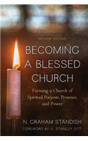 Becoming a Blessed Church