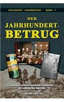 Der Jahrhundertbetrug