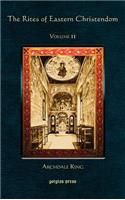 The Rites of Eastern Christendom (Vol 2)