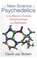 The New Science of Psychedelics
