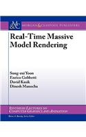 Real Time Massive Model Rendering