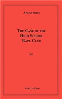 Case of the High School Rape Club