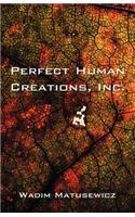 Perfect Human Creations Inc.