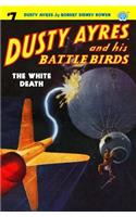 Dusty Ayres and his Battle Birds #7
