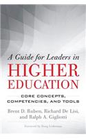 A Guide for Leaders in Higher Education