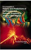 Encyclopaedia of History & Predictions of Earthquake & Volcanic Eruptions In Seismic-Belt Region : Case Studies(4 Volume Set)