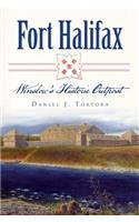 Fort Halifax: