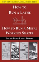 South Bend Lathe Works Combined Edition