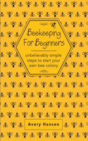 Beekeeping For Beginners