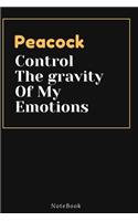 Peacock Control The gravity Of My Emotions