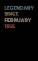 Legendary Since February 1955 - Birthday Gift For 64 Year Old Men and Women Born in February 1955