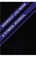 Workout Log Book & Fitness Journal