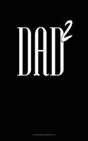 Dad Squared: Storyboard Notebook 1.85:1(1730 Storyboard Notebook 1.85:1)