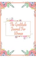 The Gratitude Journal for Women: Habits & Happy Planner, Self Care, Writing Journal Things I Am Grateful For, Affirmations, Happiness Gift