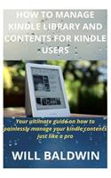 How to Manage Kindle Library and Contents for Kindle Users