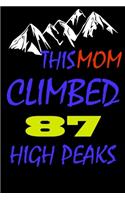 This mom climbed 87 high peaks