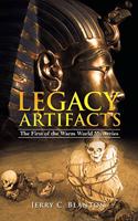 Legacy Artifacts: The First of the Warm World Mysteries