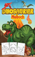 Dinosaurier Malbuch für Kinder: Großes Dinosaurier-Aktivitätsbuch für Jungen und Kinder. Perfekte Dinosaurier-Bücher für Teens und Kleinkinder, die gerne mit Dinosauriern spielen u