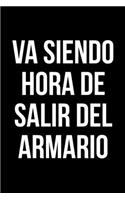 Va siendo hora de salir del armario