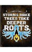 Storms Make Trees Take Deeper Roots