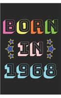 Born In 1968: Lined Journal, 120 Pages, 6 x 9, Year 1968 Birthday Notebook, Black Matte Finish (Born In 1968 Journal)