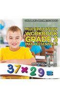 Multiplication Workbook Grade 3 Math Essentials - Children's Arithmetic Books