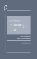 Experiencing Housing Law