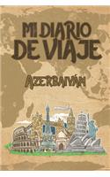 Mi Diario De Viaje Azerbaiyán