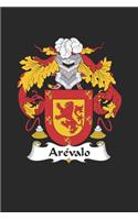 Arevalo: Arevalo Coat of Arms and Family Crest Notebook Journal (6 x 9 - 100 pages)