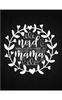 Nerd mama