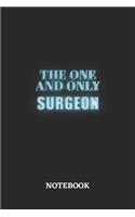 The One And Only Surgeon Notebook